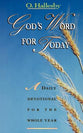 God's Word For Today: A Daily Devotional For the Whole Year