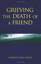 Grieving the Death of a Friend