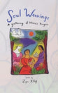 Soul Weavings: A Gathering of Women's Prayers
