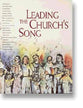Leading the Church's Song