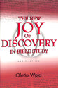 The New Joy of Discovery in Bible Study