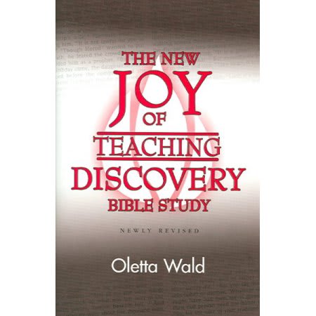 The New Joy of Teaching Discovery in Bible Study