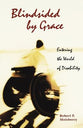 Blindsided By Grace: Entering the World of Disability