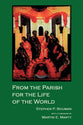 From the Parish For the Life of the Word