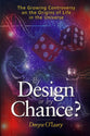By Design Or By Chance?