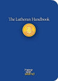 The Lutheran Handbook