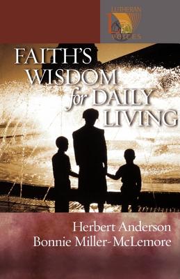 Faith's Wisdom For Daily Living