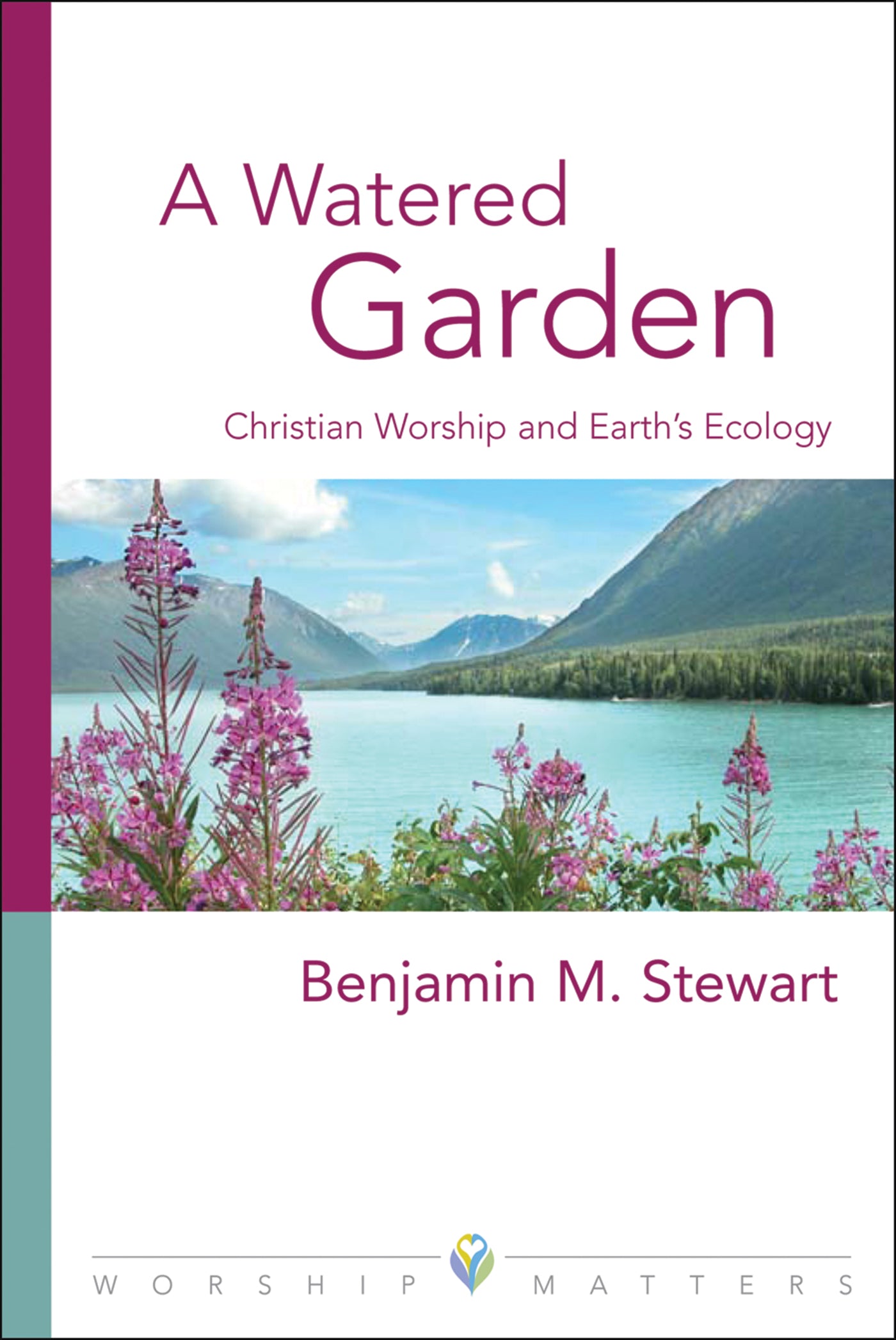 A Watered Garden