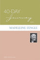 40-Day Journey With Madeleine L'engle