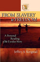 From Slavery to Freedom