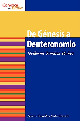 De Genesis a Deuteronomio (Spanish)