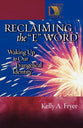 Reclaiming the 'E' Word