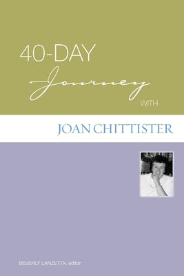 40-Day Journey With Joan Chittister
