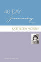 40 Day Journey With Kathleen Norris