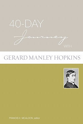 4o-Day Journey With Gerard Manley Hopkins