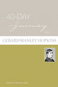 4o-Day Journey With Gerard Manley Hopkins