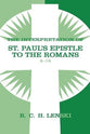 Interpretation of St.Paul's Epistle to the Romans: 8-16 (Vol #02)