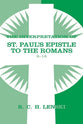 Interpretation of St.Paul's Epistle to the Romans: 8-16 (Vol #02)