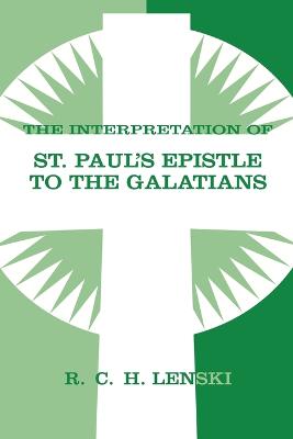Interpretation of St.Paul's Epistle to the Galatians