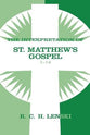 Interpretation of St.Matthew's Gospel: 1-14 (Vol #01)
