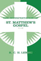 Interpretation of St.Matthew's Gospel: 1-14 (Vol #01)