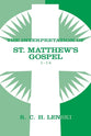 Interpretation of St.Matthew's Gospel: 1-14 (Vol #01)