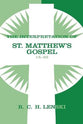 Interpretation of St.Matthew's Gospel: 15-28 (Vol #02)