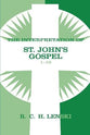 Interpretation of St John's Gospel: 1-10 (Volume 1)