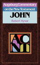 John (Augsburg Commentary On The New Testament Series)