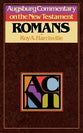 Romans (Augsburg Commentary On The New Testament Series)