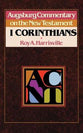 1 Corinthians (Augsburg Commentary On The New Testament Series)