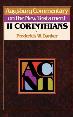 2 Corinthians (Augsburg Commentary On The New Testament Series)