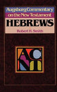 Hebrews (Augsburg Commentary On The New Testament Series)