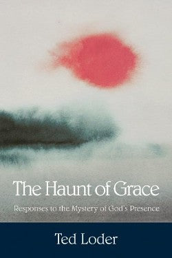 The Haunt of Grace