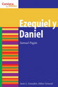 Ezequiel Y Daniel (Ezekiel and Daniel) (Conozca Su Biblia Series) (Spanish)