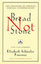 Bread Not Stone