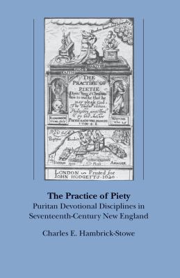 Practise of Piety - Puritan
