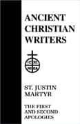 Justin Martyr - 1st & 2nd Apologies (#56 in Ancient Christian Writers Series)