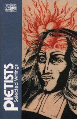 Pietists (Classics Of Western Spirituality Series)