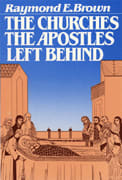 The Churches the Apostles Left Behind