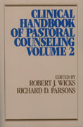 Clinical Handbook of Pastoral Counseling (Vol 2)