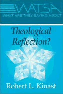 What Are They Saying About Theological Reflection?