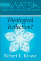 What Are They Saying About Theological Reflection?