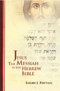 Jesus the Messiah in Hebrew Bible