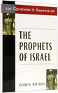 101 Questions and Answers on the Prophets of Israel