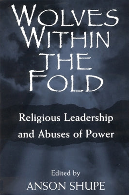 Wolves Within the Fold