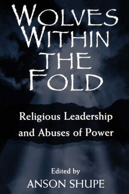 Wolves Within the Fold