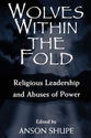 Wolves Within the Fold