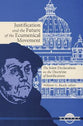 Justification & the Future of Ecumenical Movement