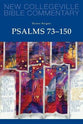 Psalms 73-150 (#23 in New Collegeville Bible Commentary Series)
